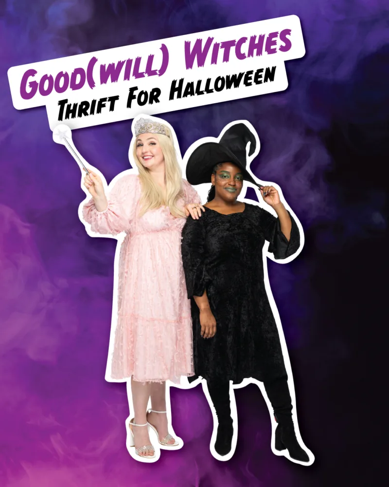 Two women dressed as a Good Witch and a traditional Black Witch, demonstrating thrifted Halloween costumes made using Palmetto Goodwill clothes.